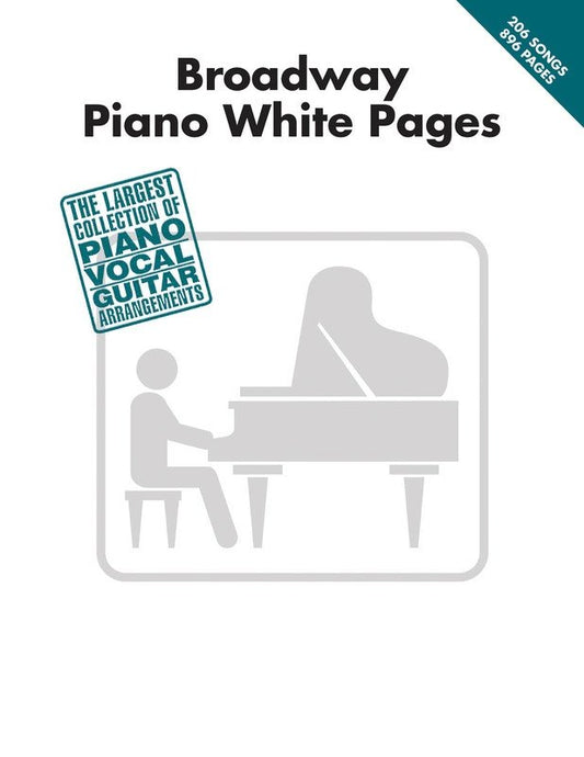 Broadway Piano White Pages — Piano/Vocal/Guitar (Hal Leonard)