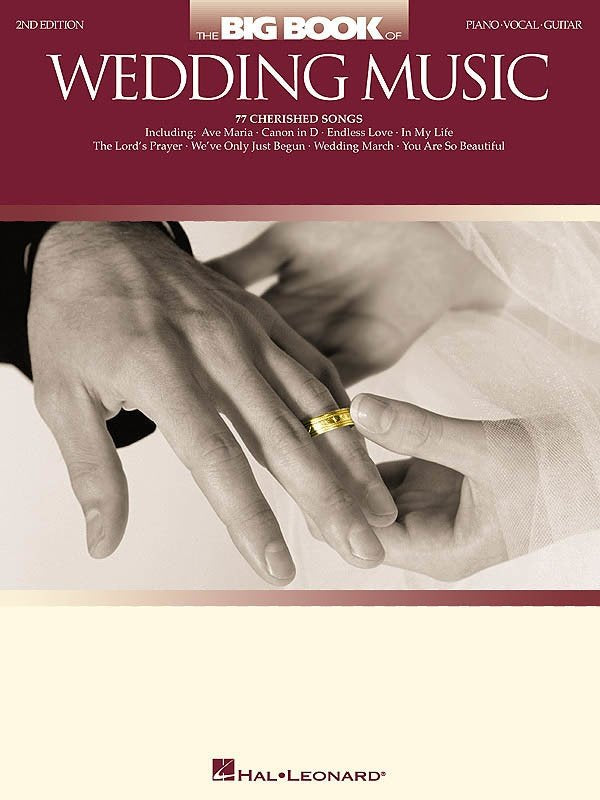 Big Book of Wedding Music, 2nd Edition — Piano/Vocal/Guitar (Hal Leonard)