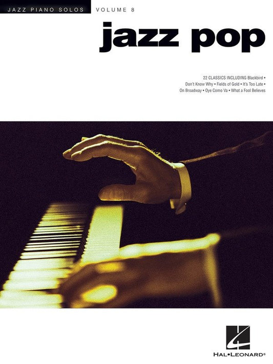 Jazz Pop — Jazz Piano Solos Series Vol. 8 (Hal Leonard)