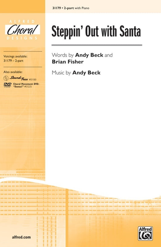 Steppin' Out With Santa SA Choral Sheet Music for 2 Part Treble/SA Unison