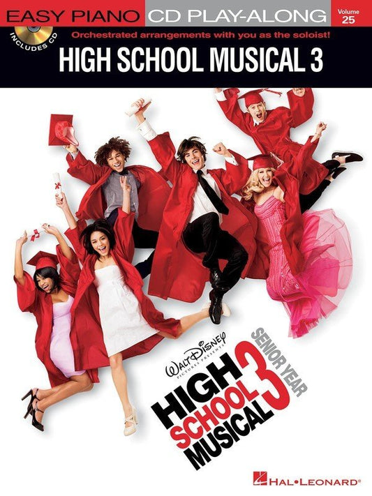 High School Musical 3 — Easy Piano Play-Along Vol. 25, Book/Online Audio (Hal Leonard)