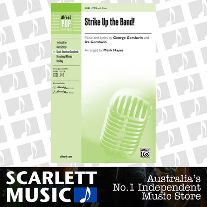Strike Up The Band TTB Choral Sheet Music — view 2