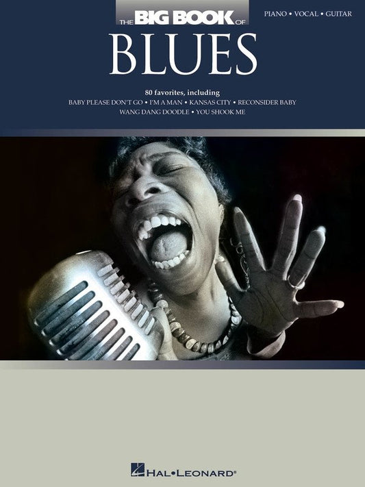 The Big Book of Blues — Piano/Vocal/Guitar (Hal Leonard)