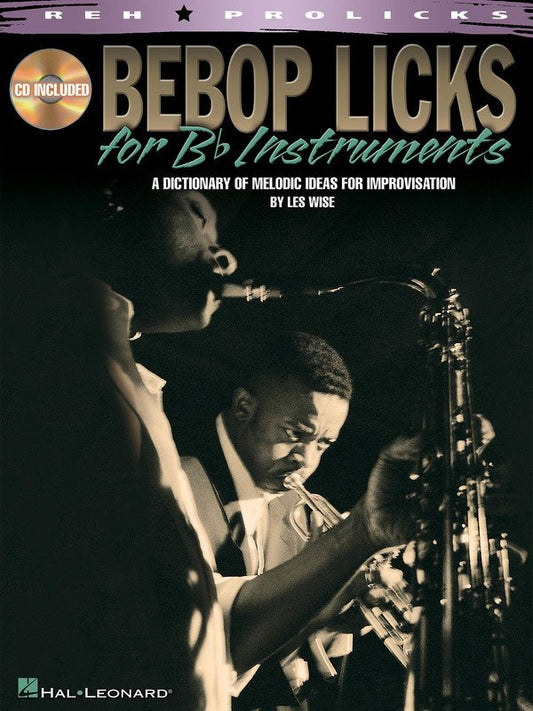Bebop Licks for B-Flat Instruments — Book/Online Audio (Hal Leonard)