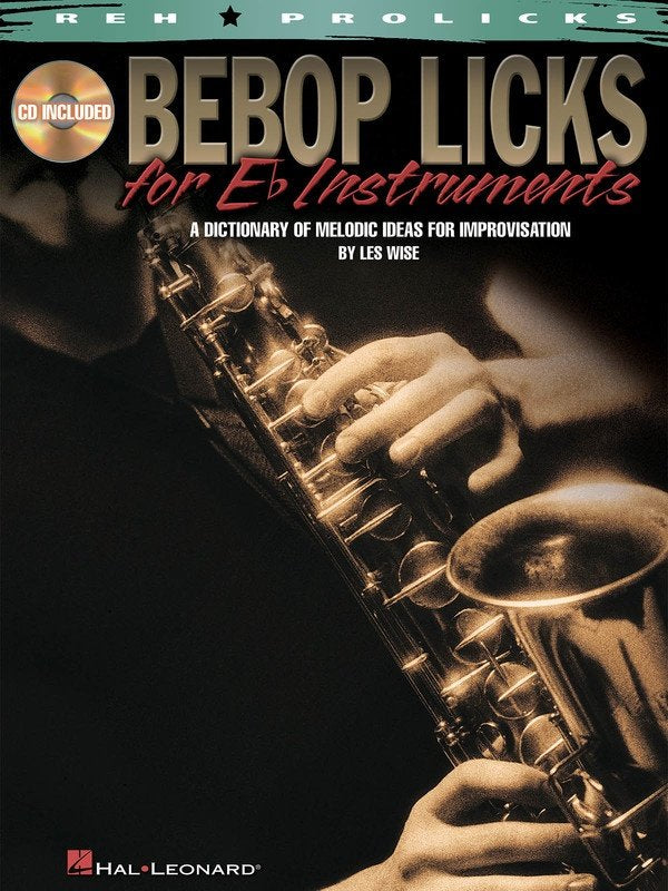 Bebop Licks for E-Flat Instruments — Book/Online Audio (Hal Leonard)