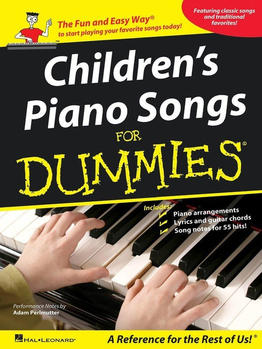 Children's Piano Songs for Dummies — Piano/Vocal/Guitar (Hal Leonard)