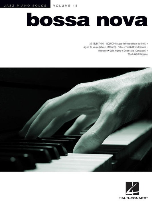 Bossa Nova — Jazz Piano Solos Series Vol. 15 (Hal Leonard)