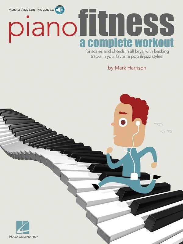 Piano Fitness: A Complete Workout Book by Hal Leonard, 144 Pages, Piano Solo, Includes Audio Access for Practice
