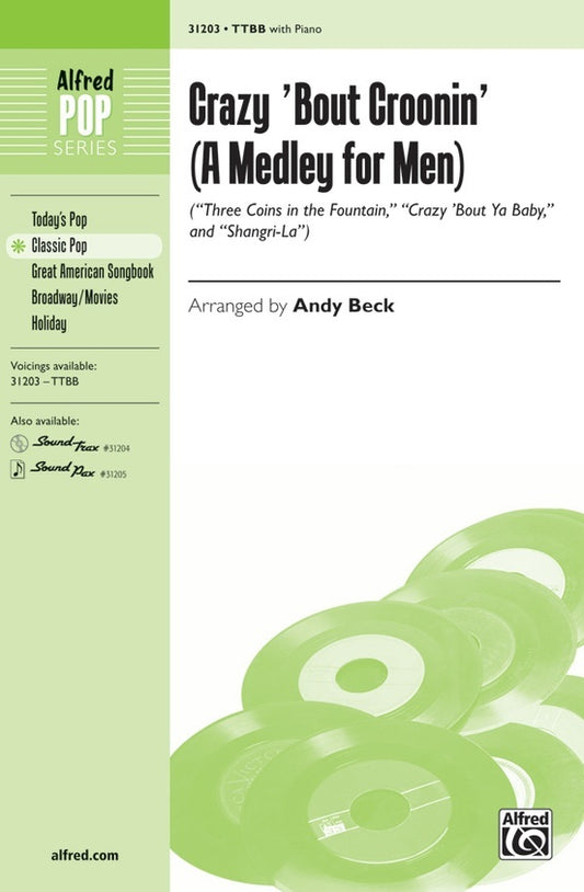 Crazy 'Bout Croonin' TTBB A Medley For Men