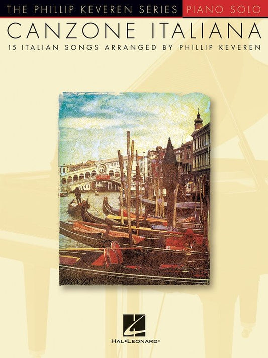 Canzone Italiana — The Phillip Keveren Series Piano Solo (Hal Leonard)