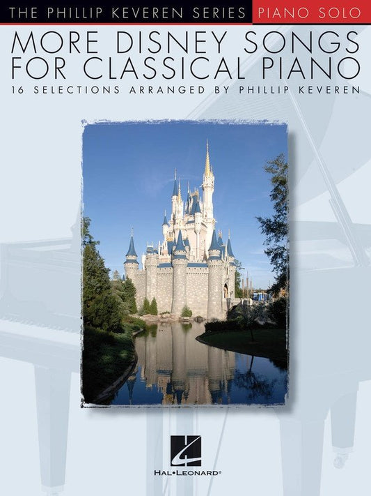 More Disney Songs for Classical Piano — The Phillip Keveren Series Piano Solo (Hal Leonard)