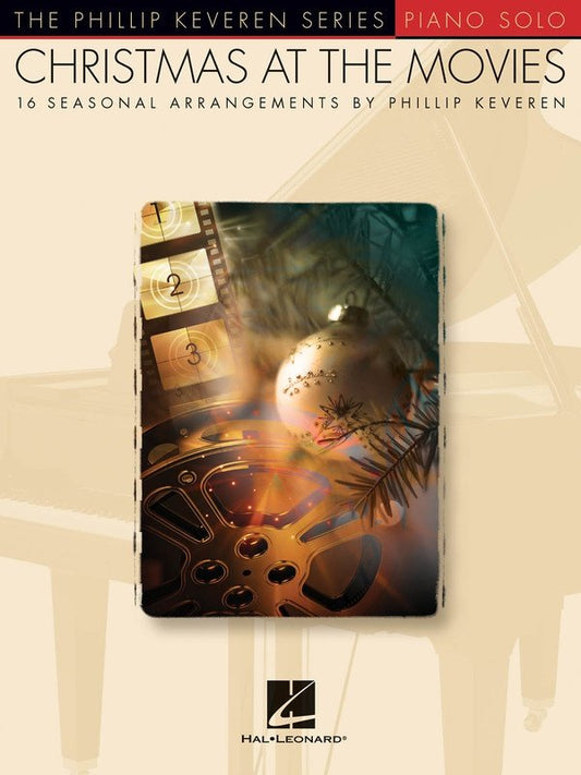 Christmas at the Movies — The Phillip Keveren Series Piano Solo (Hal Leonard)