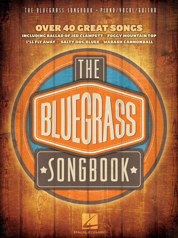 Bluegrass Songbook — Piano/Vocal/Guitar (Hal Leonard)