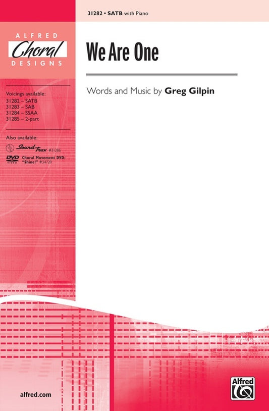 We Are One SATB Choral Sheet Music