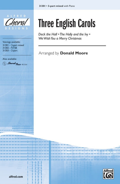Three English Carols for 3 Part Mixed Choir (SAB)