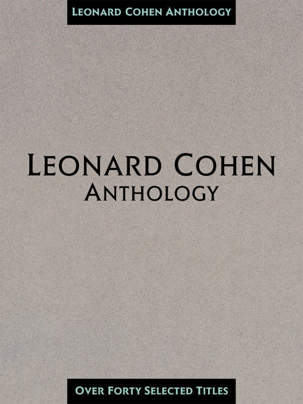 Leonard Cohen Anthology — Piano/Vocal/Guitar (Hal Leonard)