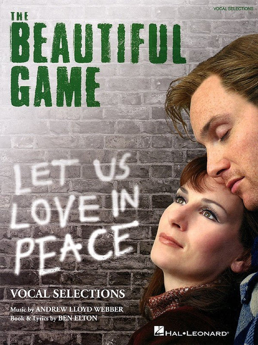 The Beautiful Game — Vocal Selections (Hal Leonard)