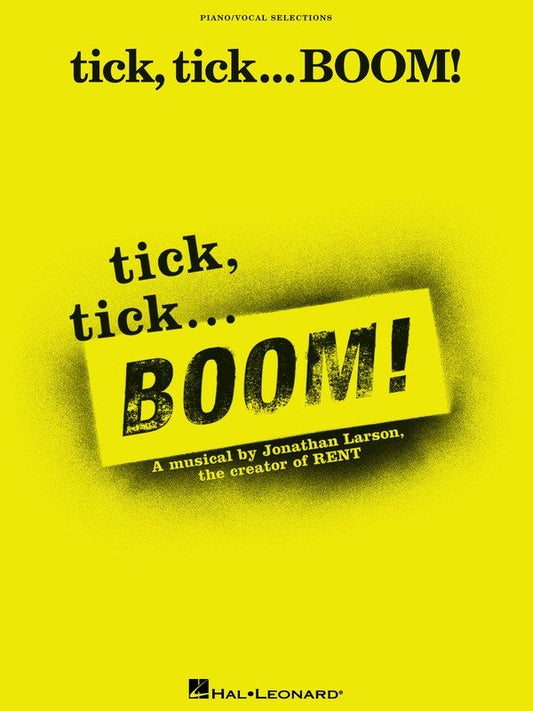 Tick, Tick... Boom! — Vocal Selections (Hal Leonard)
