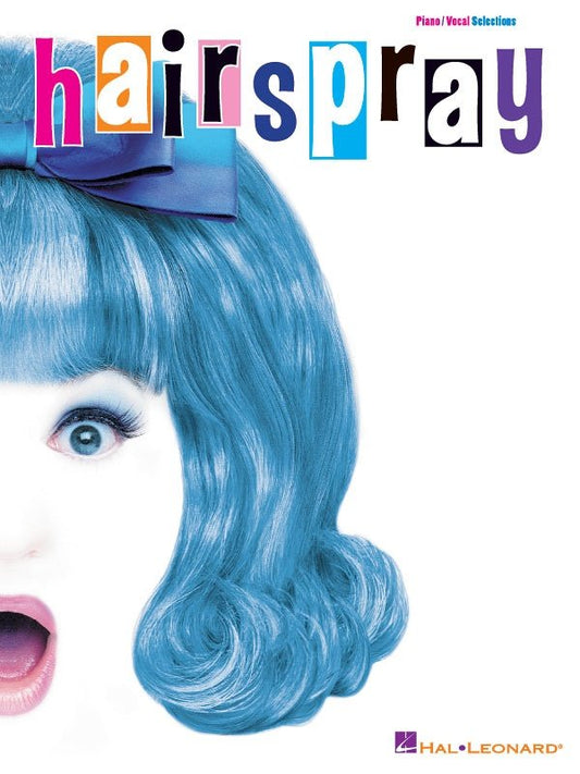 Hairspray — Vocal Selections (Hal Leonard)