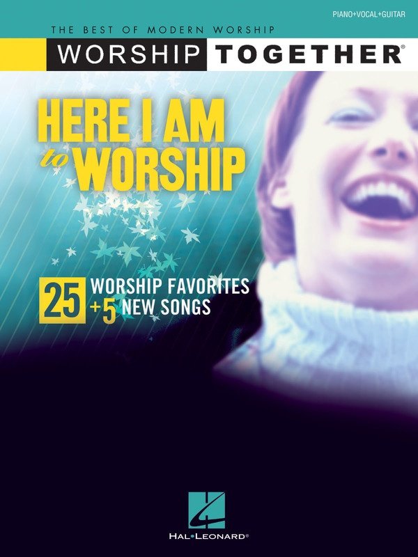 Here I Am to Worship — Piano/Vocal/Guitar (Hal Leonard)