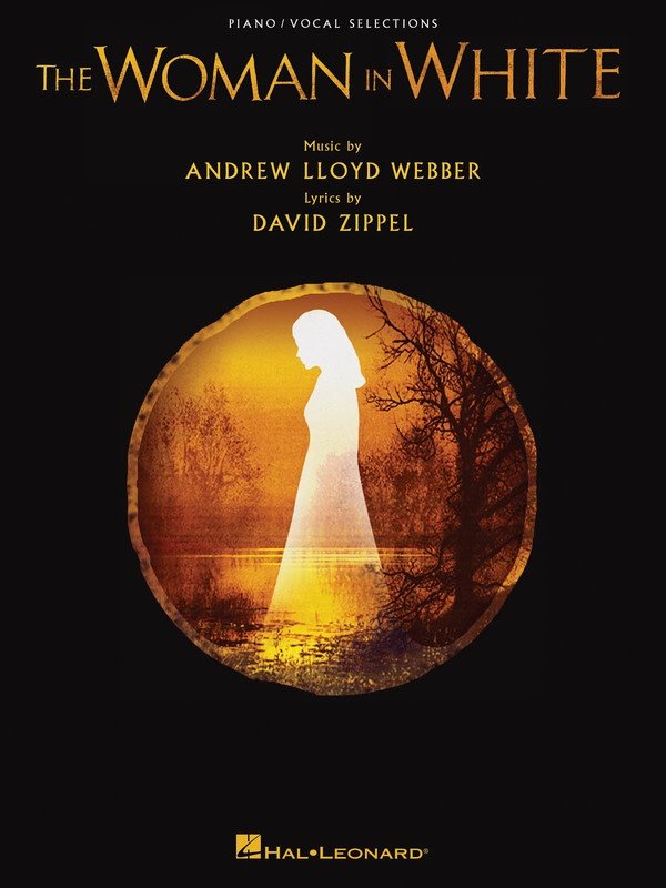 The Woman in White — Vocal Selections (Hal Leonard)