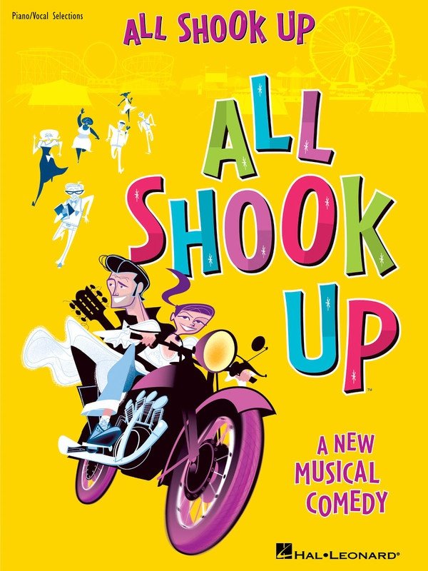 All Shook Up: A New Musical Comedy — Vocal Selections (Hal Leonard)
