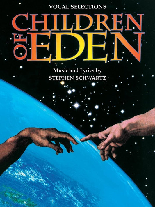 Children of Eden — Vocal Selections (Hal Leonard)