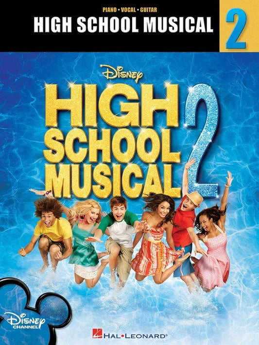 High School Musical 2 — Vocal Selections (Hal Leonard)