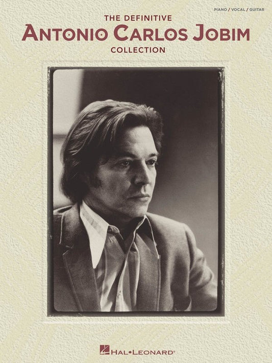The Definitive Antonio Carlos Jobim Collection — Piano/Vocal/Guitar (Hal Leonard)