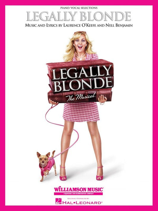 Legally Blonde: The Musical — Vocal Selections (Hal Leonard)