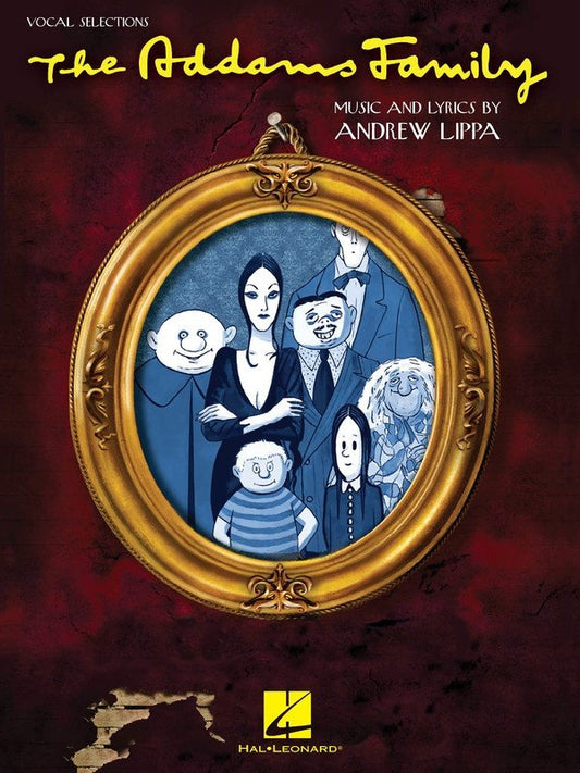 The Addams Family — Vocal Selections Piano/Vocal/Guitar (Hal Leonard)