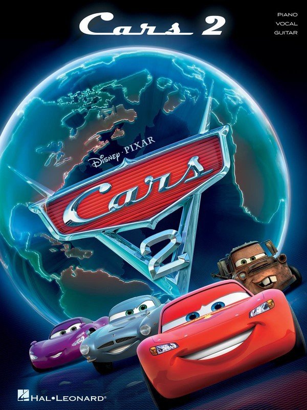 Cars 2 — Vocal Selections Piano/Vocal/Guitar (Hal Leonard)