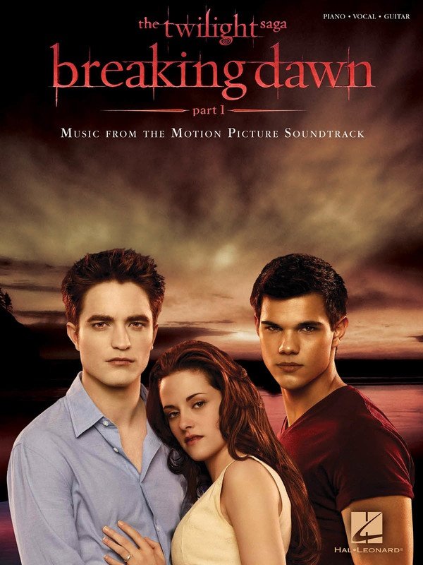 Twilight: Breaking Dawn Part 1 — Vocal Selections Piano/Vocal/Guitar (Hal Leonard)