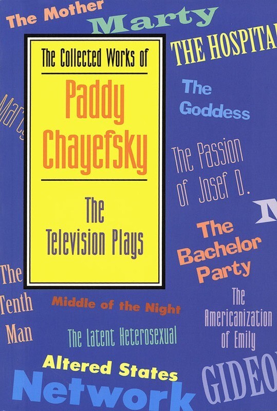 Television Plays Of Paddy Chayefsky Paperback