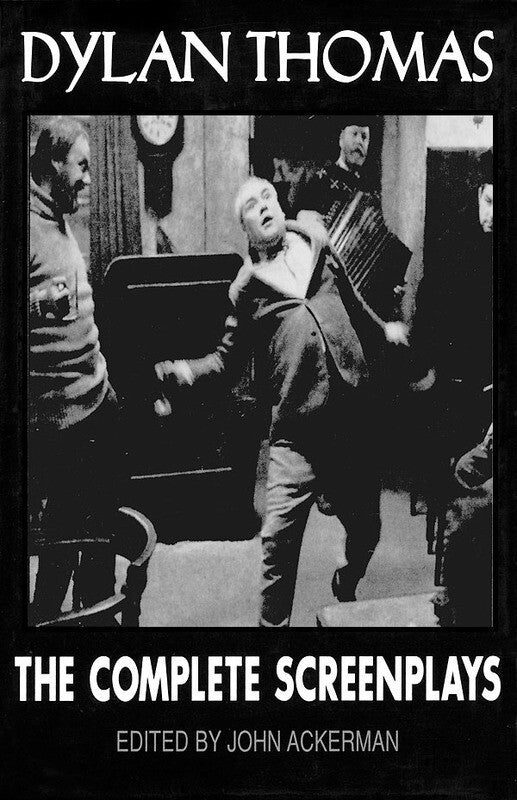 Complete Screenplays Of Dylan Thomas Cloth