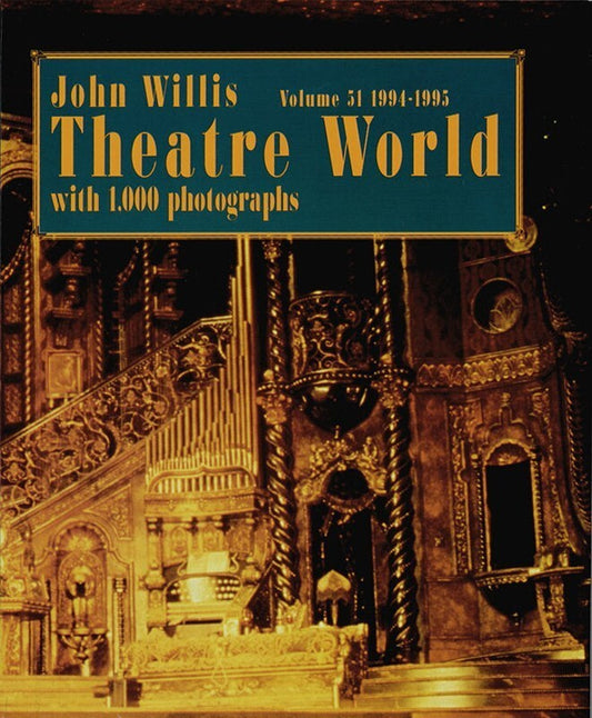 Theatre World 1994-95 Vol 51 Cloth