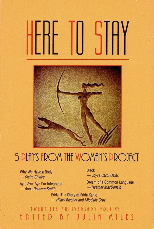 Here To Stay:5 Plays From Women Project Paper
