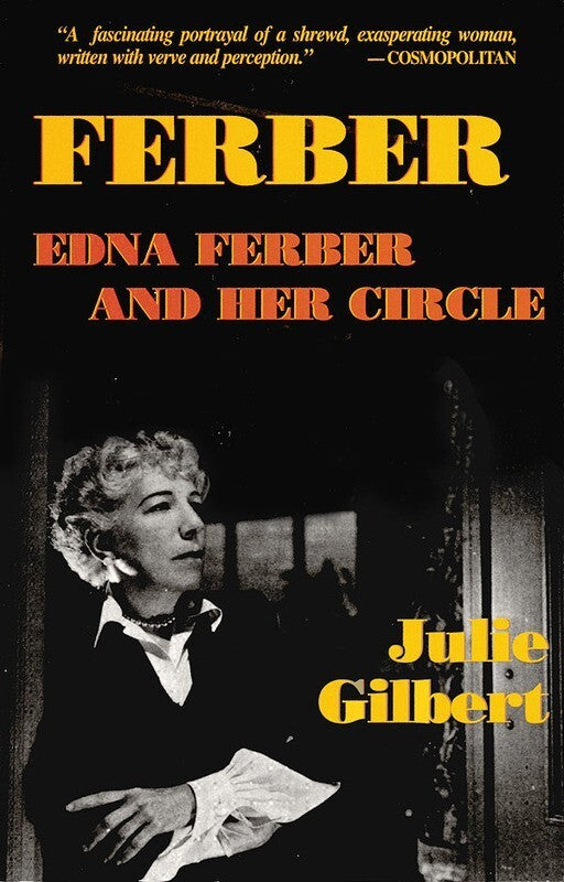 Ferber: A Biography Of Editiona Ferber Paperback