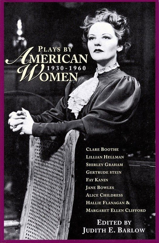Plays By American Women: 1930-1960