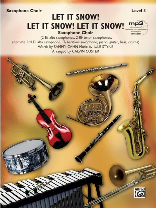 Let It Snow Let It Snow Let It Snow Sax Choir
