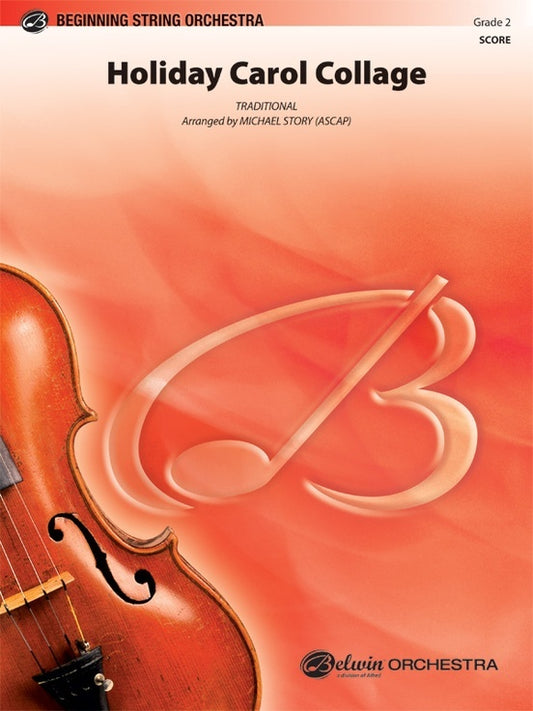 Holiday Carol Collage String Orchestra Gr 2