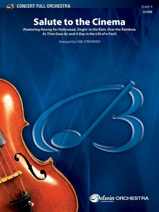 Salute To The Cinema Full Orchestra Gr 4 Conductor Score