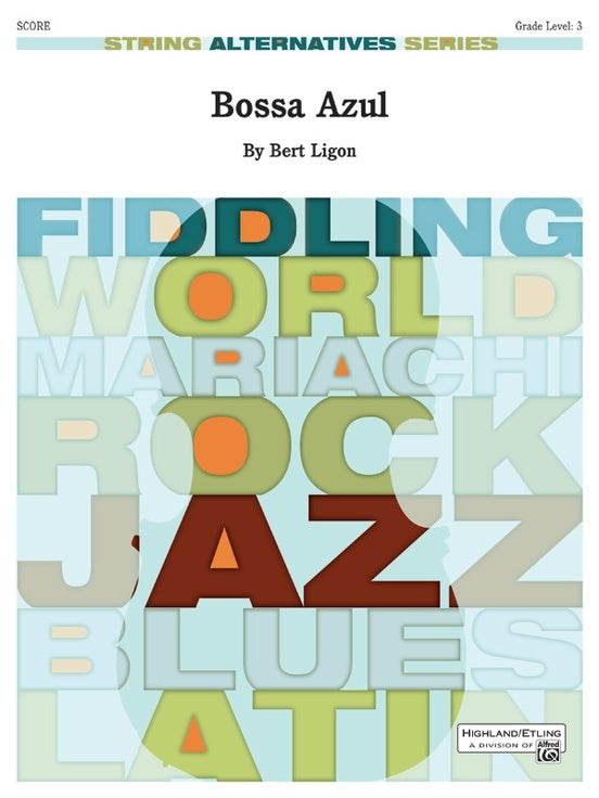 Bossa Azul String Orchestra Sheet Music Grade 3