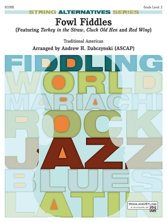 Fowls Fiddles String Orchestra Gr 2