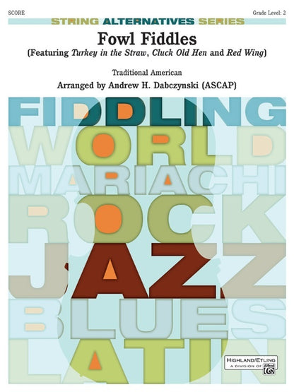 Fowls Fiddles String Orchestra Gr 2