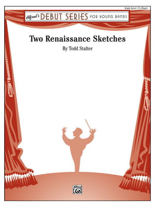 Two Renaissance Sketches Concert Band Sheet Music by Stalter
