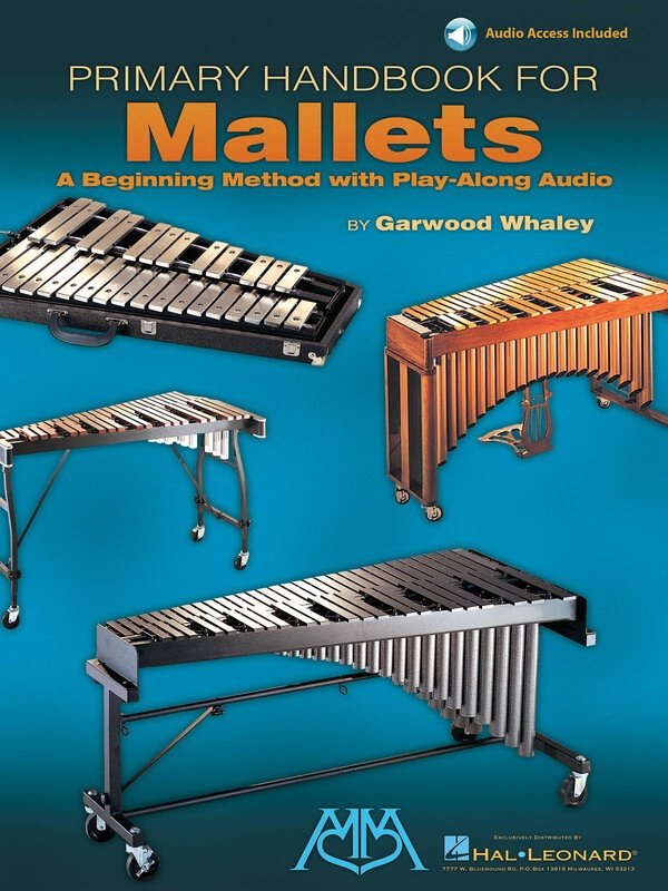 Primary Handbook for Mallets — Book/Online Audio — Garwood Whaley (Meredith Music)