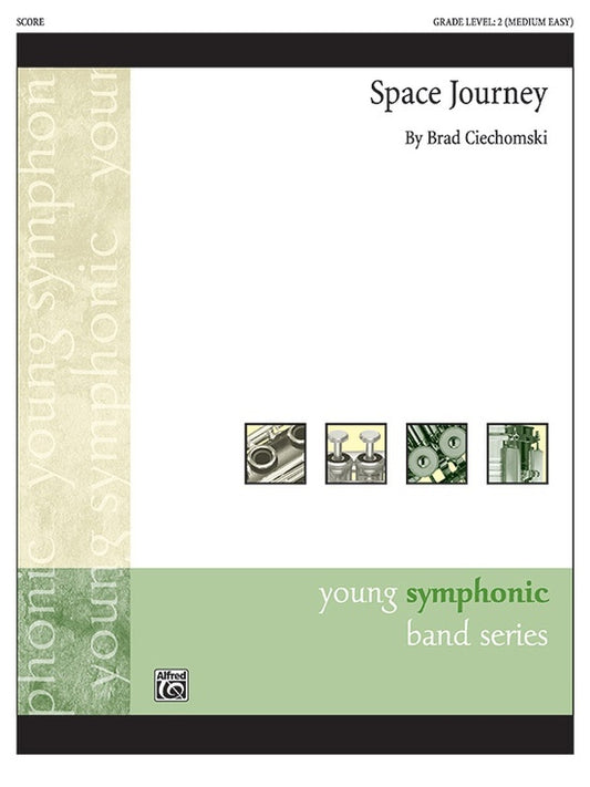 Space Journey Concert Band Grade 2 Conductor Score