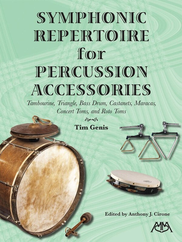 Symphonic Repertoire for Percussion Accessories (Meredith Music Resource)