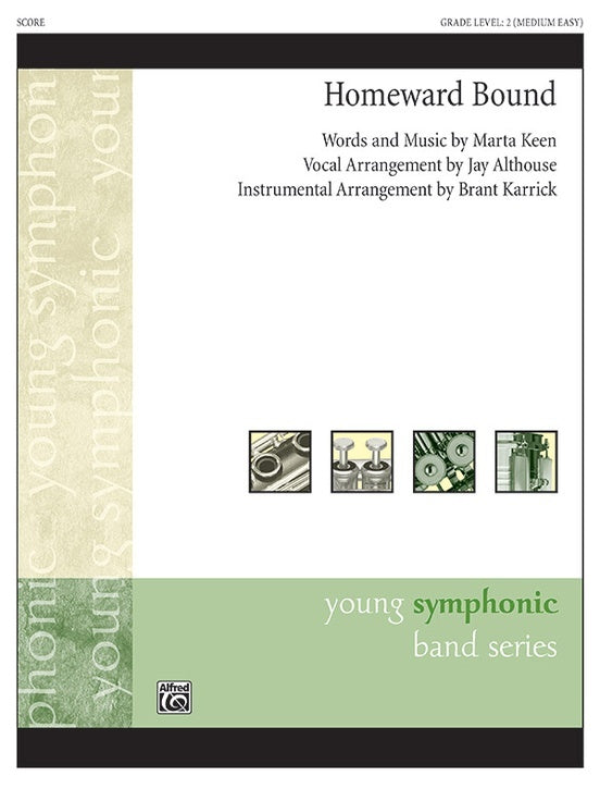 Homeward Bound Concert Band Gr 2 Conductor Score